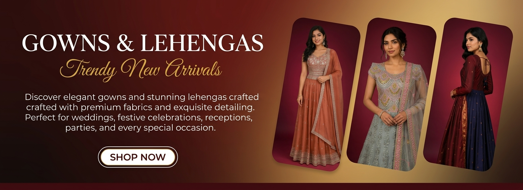 Gown & Lehengas